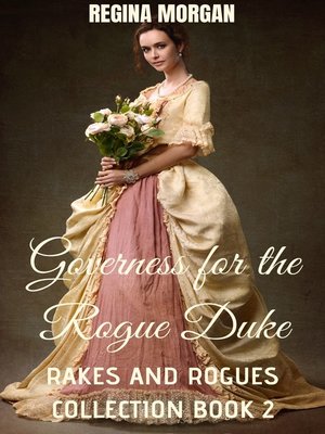 cover image of Governess for the Rogue Duke (Rakes and Rogues Collection Book 2)